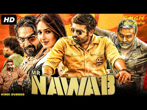 Vijay Sethupathi's Mr. NAWAB - Full Hindi Dubbed Movie | Sayyeshaa | South Action Movie