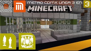 Metro Linea 3 CDMX - Indios Verdes - Universidad (Minecraft 1.21)
