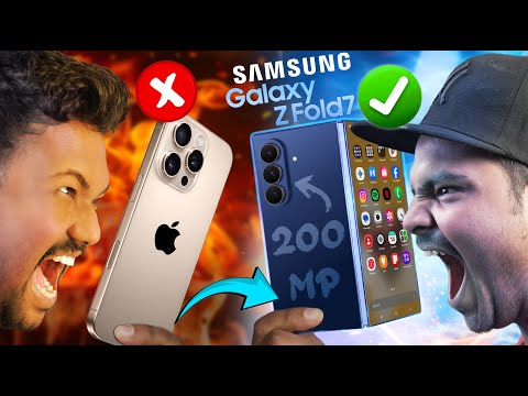 🤯 சம்பவம் ஆகிருச்சு Guys..!😫iPhone vs Galaxy Z Fold7 - Why I Made the Switch