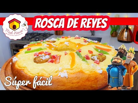 ROSCA de reyes SUPER FÁCIL Y ESPONJOSA