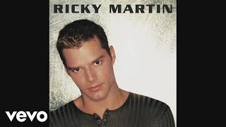 Ricky Martin - I Am Made Of You