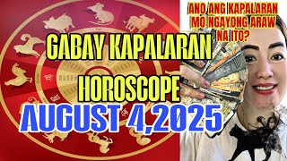 GABAY KAPALARAN HORSOCOPE AUGUST 4,2025 KALUSUGAN,PAG-IBIG,DATUNG,LUCKY COLORS AT LUCKY NUMBERS 