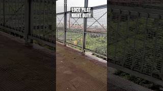 WHAT LOCO PILOT IN NIGHT DUTY ?