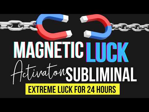 For 24 hours you will be magnetic 🧲 | TRY IT FOR YOURSELF! | Magnetic Luck Subliminal