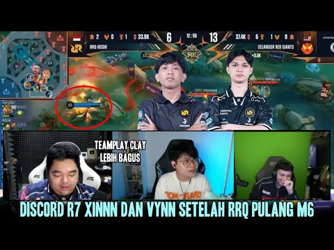 R7:TEAMPLAY CLAY LEBIH BAIK DARI RINZ! DISCORD SETELAH RRQ PULANG DARI M6