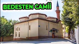 BEDESTEN CAMİİ - TARİHİN İÇİNDEN YÜKSELEN MABET