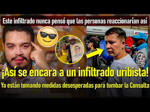 😱 Descubrimos a un infiltrado uribista en el Paro Nacional: la reacción de la gente fue increíble