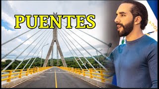 Bukele publica algunos de los puentes construidos por su gobierno