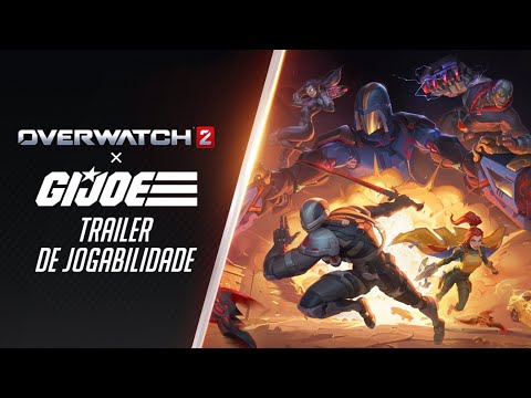 Overwatch 2 x G.I. Joe | Trailer de Jogabilidade