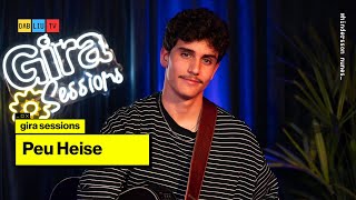 Gira Sessions | Peu Heise #16