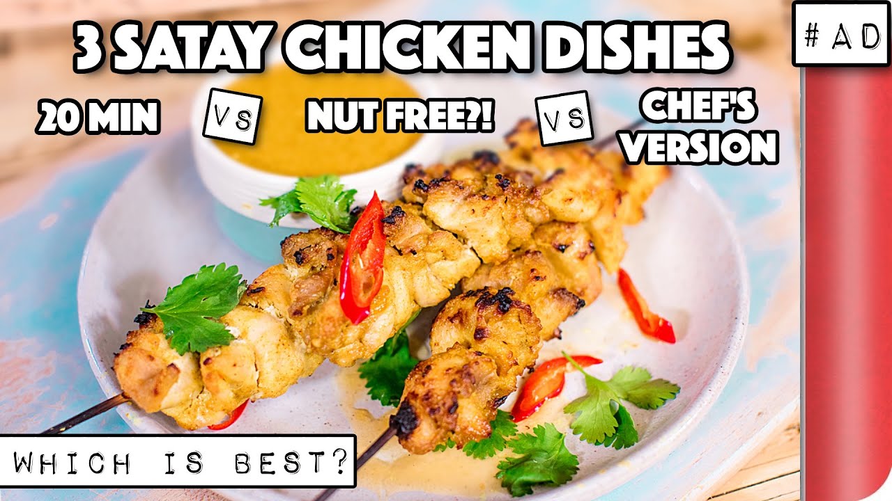 3 Satay Chicken Recipes COMPARED. Which is best? 20 min vs Nut Free vs Chefs Version