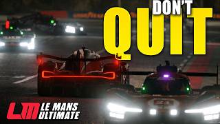 REFUSING to Quit - Le Mans Ultimate - Daily Gold Race at Le Mans Circuit