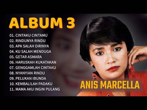 ANIS MARCELLA - ALBUM 3