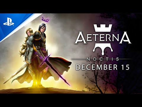 Aeterna Noctis - Launch Trailer | PS5, PS4