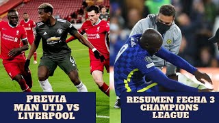 Jornada 3 CHAMPIONS LEAGUE Resumen // Previa Manchester United vs Liverpool