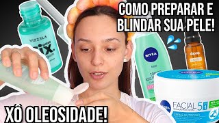 COMO PREPARAR A PELE pra MAKE DURAR MAIS | PELE BLINDADA RESISTENTE AO SUOR !