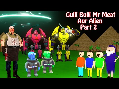 Gulli Bulli Mr Meat Aur Alien Part 2 | Gulli Bulli Cartoon | Horror Story| Gulli Bulli Baba Cartoon