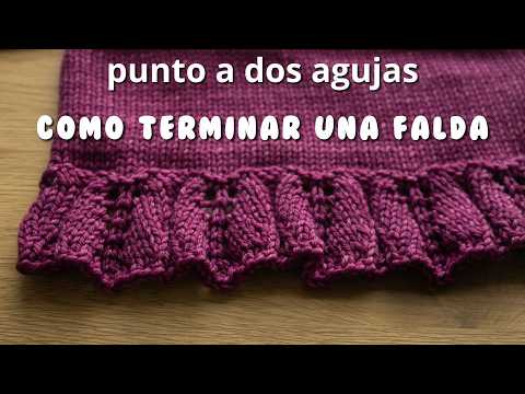 №208 🌿 cómo terminar un tejido a dos agujas 🌿 para faldas, vestidos, blusas (antes de cerrar puntos)