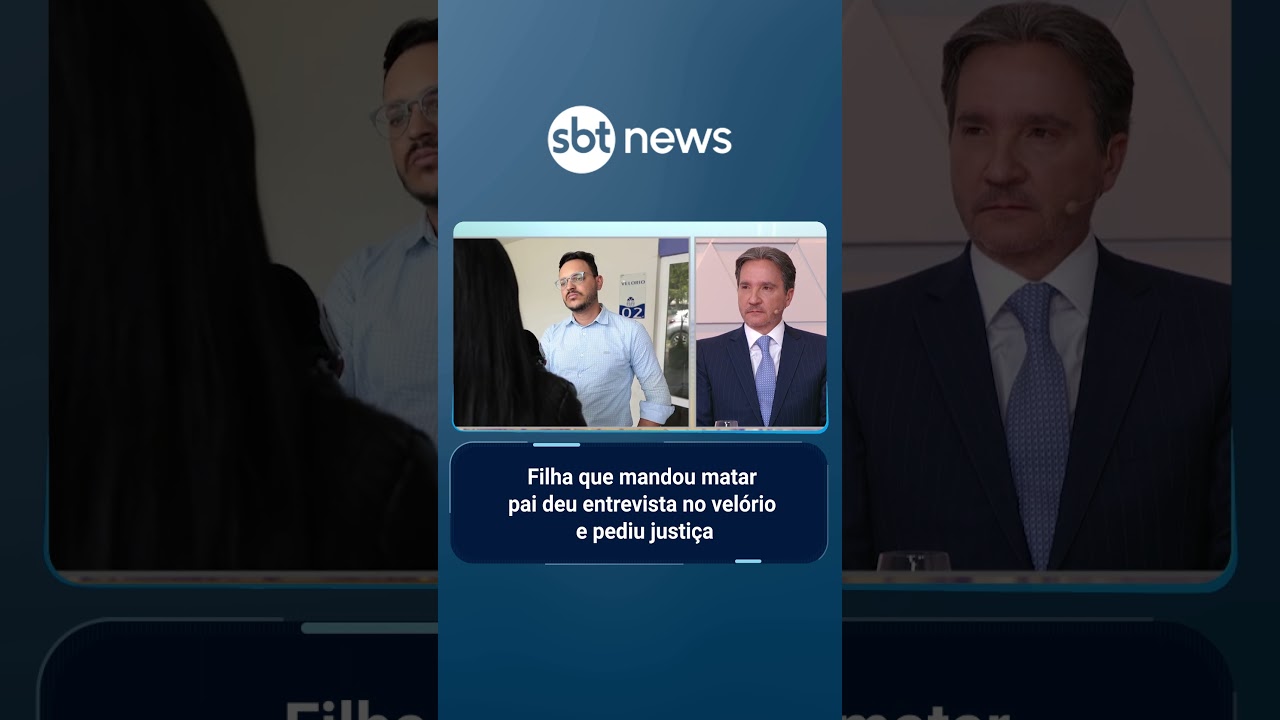 Filha que mandou matar pai deu entrevista no velório e pediu justiça | AloVoce