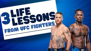 3 life lessons from UFC fighters