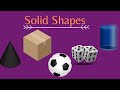 Identifying Solid Shapes: Cube, Cuboid, Cylinder, Cone, and Sphere