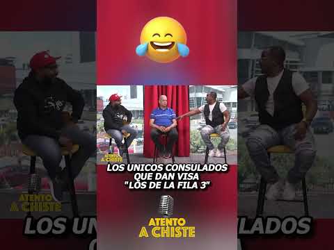 LOS UNICOS CONSULADOS QUE DAN VISA "LOS DE LA FILA 3" 😂