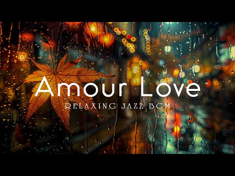 Amour Love - Relaxing Jazz BGM - Tom Media (Official Music Video)