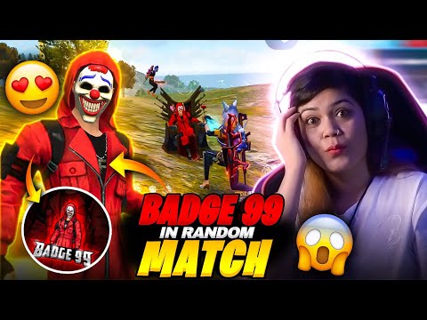 Badge99 In Random Match 😍😱 || Garena Free Fire || Bindass Laila || Badge99