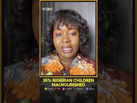 Over 35% of Nigerian Children Under Five Suffer From Malnutrition: NARD | WION Shorts
