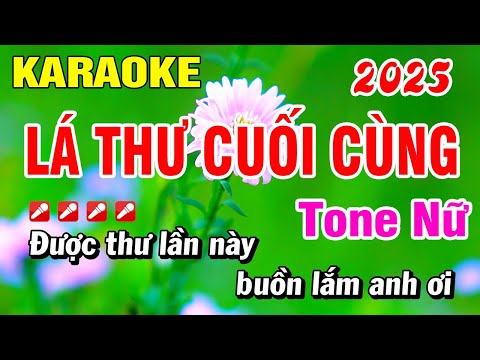 Karaoke Lá Thư Cuối Cùng (Beat Hay) Tone Nữ 2025 Nhạc Sống | Hoài Phong Organ