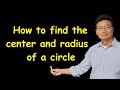 Graphing Circles and Completing the Square