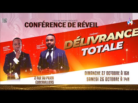 Conférence de réveil - La délivrance Totale