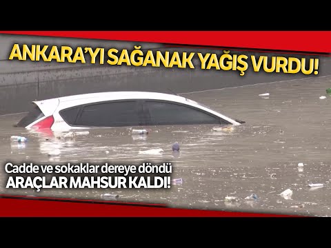 Ankara’da Sağanak Yağış, Araçlar Sular Altında Kaldı