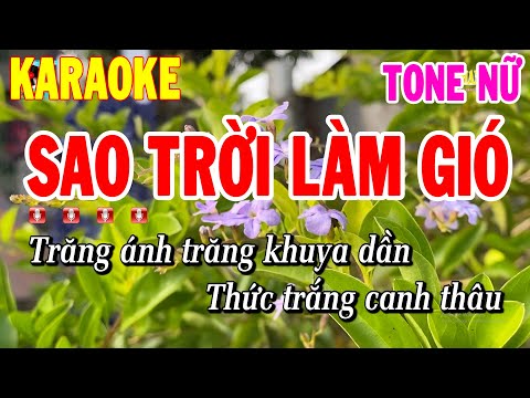 Sao Trời Làm Gió Karaoke Tone Nữ Beat Chuẩn | Thanh Hải