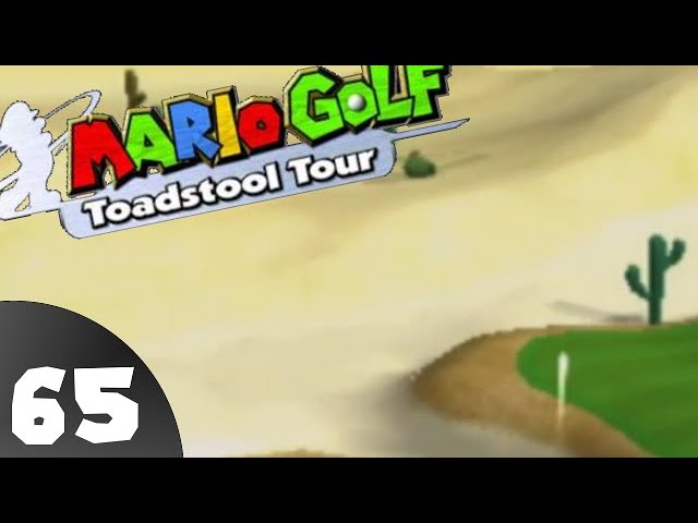 Mario Golf Toadstool Tour pt65 - Sandopolis