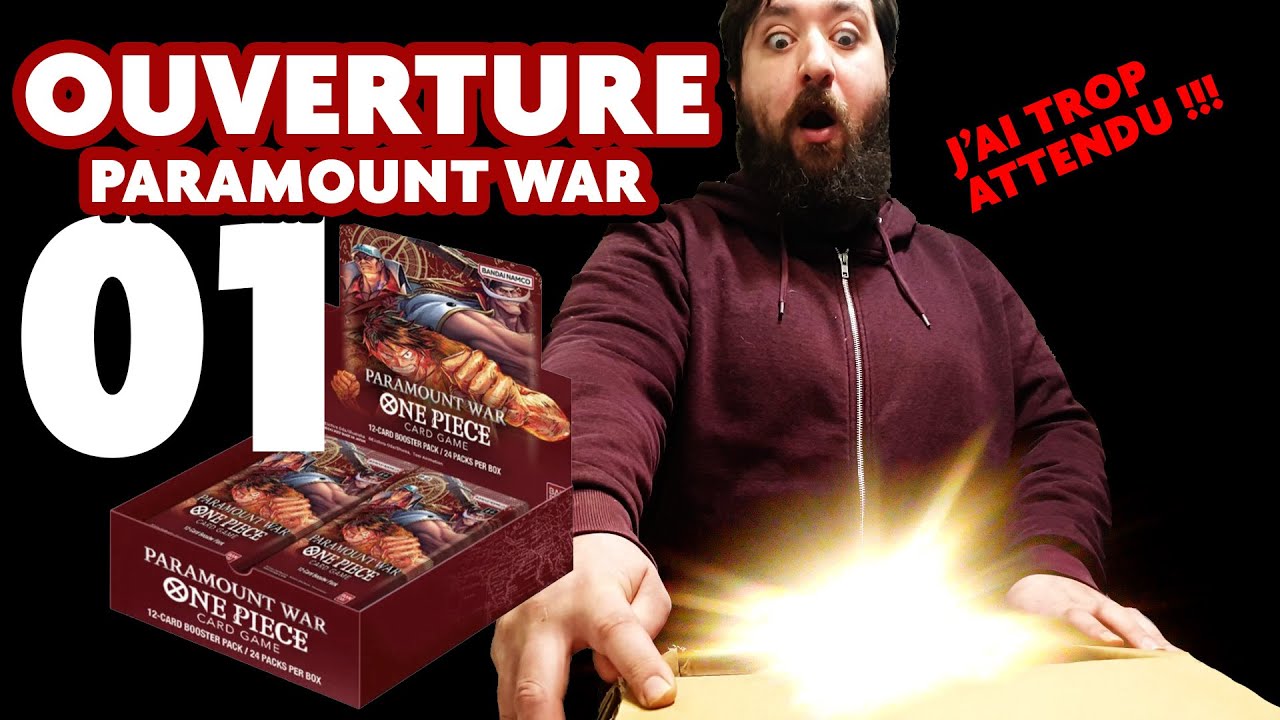 C'est l'ouverture de la Guerre au Sommet !!! [Ouvertures Paramount War]