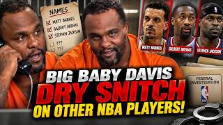 Big Baby Davis DRY SNITCH on Stephen Jackson, GIlbert Arenas, and Matt Barnes!