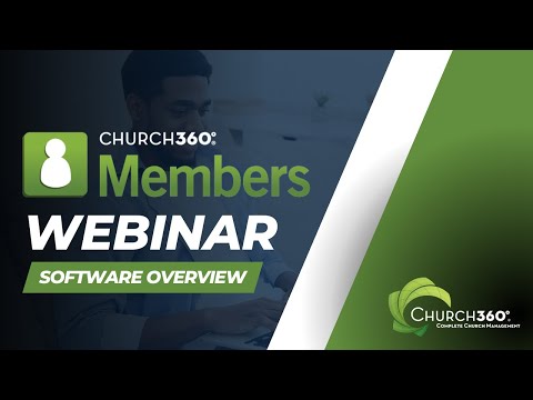 Church360° Members Overview Webinar April 2024