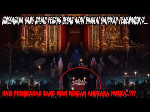 ISTANA ANGKARA MURKA - SINGGASANA DIJAGA 4 SELIR RIBUAN TENTARA KERAJAAN SIAP MELAWAN MR X