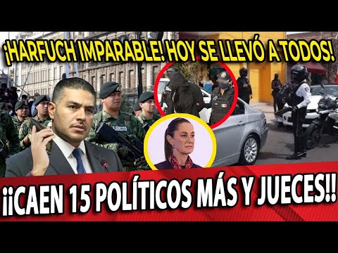 CAË JUEZA!! SE LOGRÓ DESAFUERO ¡CAËN 5 POLITICOS MÁS! HARFUCH LA CANTA DOBLE