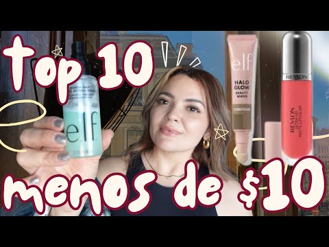 Top 10 por menos de $10 dlls / Maquillaje