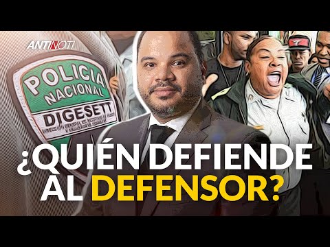 ¿Quién Defiende Al Defensor Del Pueblo? | Antinoti Segmentos