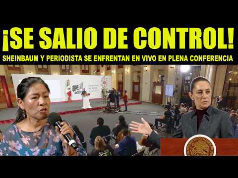 ¡MIRA 😨 SE SALIO DE CONTROL LA MAÑANERA! Sheinbaum se ENFRENTA cara a cara con la periodista Reyna