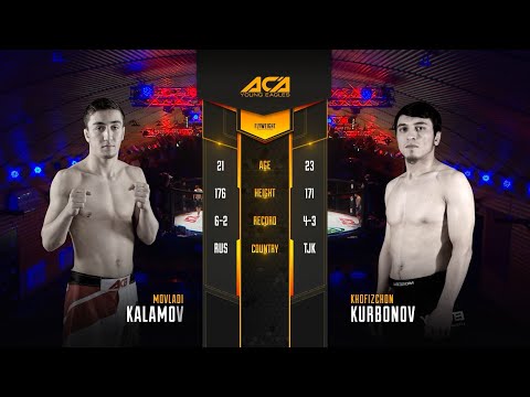 Мовлади Каламов vs. Хофизджон Курбонов | Movladi Kalamov vs. Hofizjon Kurbonov | ACA YE 16