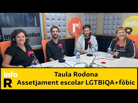 TAULA RODONA - ASSETJAMENT ESCOLAR LGTBIQA+FÒBIC