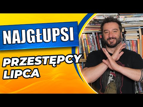 Najgłupsi przestępcy lipca | NEWSY BEZ WIRUSA #228 | Karol Modzelewski