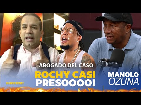 REBU FEO FEO!! ABOGADO DEL CASO REVELA TODO SOBRE ROCHY Y ORDEN DE ARRRESTO