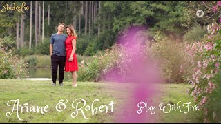 Ariane & Robert: Play with Fire