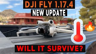 DJI Mini 4 Pro NEW FLY UPDATE 1.17.4! FULL TEST IN EXTREME HEAT!