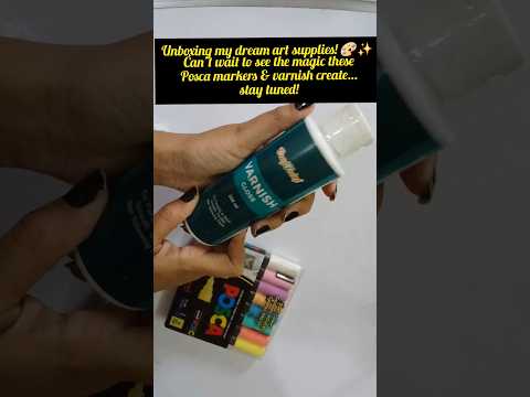 Art Supplies I’ve Been Waiting For! 🎨✨#PoscaMarkers #CrafttreatVarnish #ArtSuppliesUnboxing #Paint
